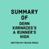 Summary_of_Dean_Karnazes_s_A_Runner_s_High
