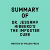 Summary_of_Dr__Jessamy_Hibberd_s_The_Imposter_Cure