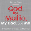 God_Mafia__My_Dad__and_Me