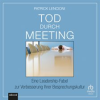 Tod_durch_Meeting