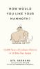 How_would_you_like_your_mammoth_