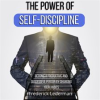 The_Power_of_Self-Discipline__Become_a_Productive_and_Successful_Person_by_Changing_Your_Habits