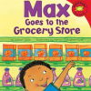 Max_Goes_to_the_Grocery_Store