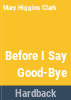 Before_I_say_good-bye