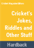 Cricket_s_jokes__riddles_and_other_stuff