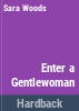 Enter_a_gentlewoman