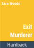 Exit_murderer