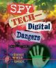 Spy_tech--digital_dangers