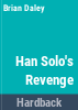 Han_Solo_s_revenge