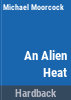 An_alien_heat