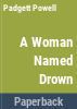 A_woman_named_Drown