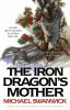 The_iron_dragon_s_mother