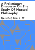 A_preliminary_discourse_on_the_study_of_natural_philosophy