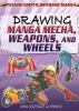 Drawing_manga_mecha__weapons__and_wheels