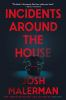 Incidents_Around_the_House