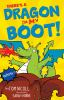 There_s_a_dragon_in_my_boot