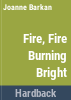 Fire_fire_burning_bright