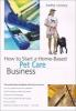How_to_start_a_home-based_pet_care_business