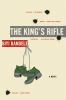 The_king_s_rifle