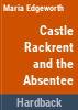 Castle_Rackrent___and__the_absentee