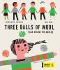 Three_balls_of_wool__can_change_the_world_