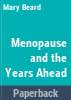 Menopause_and_the_years_ahead