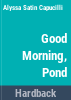 Good_morning__pond