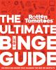 The_ultimate_binge_guide___296_must-see_shows_that_changed_the_way_we_watch_TV
