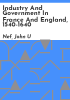 Industry_and_government_in_France_and_England__1540-1640