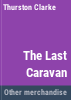 The_last_caravan