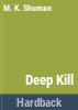 Deep_kill