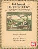 Mel_Bay_presents_folk_songs_of_old_Kentucky