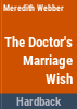 The_doctor_s_marriage_wish