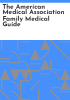 The_American_Medical_Association_family_medical_guide