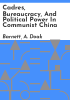 Cadres__bureaucracy__and_political_power_in_Communist_China