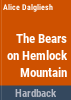 The_bears_on_Hemlock_Mountain
