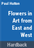 Flowers_in_art_from_east_and_west