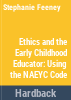 Ethics_and_the_early_childhood_educator