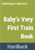 Baby_s_very_first_train_book