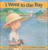 I_went_to_the_bay