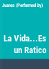 La_vida--_es_un_ratico