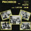Pacheco_His_Flute_And_Latin_Jam