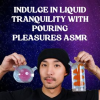 Indulge_in_Liquid_Tranquility_with_Pouring_Pleasures_ASMR