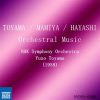 Toyama__Mamiya___Hayashi__Orchestral_Music