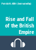 The_rise_and_fall_of_the_British_Empire