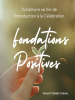 Fondations_Positives