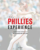 The_Phillies_Experience
