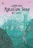 Mycelium_Seep_Vol__2