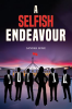 A_Selfish_Endeavour