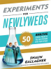 Experiments_for_Newlyweds